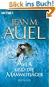 Ayla und die Mammutj�ger: Ayla 3: Ayla 03 (Kinder Der Erde / Earth's Children)