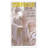 Les entretiens de Confucius et de ses disciplespar Confucius