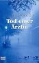 Tod einer �rztin
