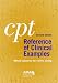 CPT Reference Of Clinical Examples: Official Scenarios for Correct Coding