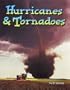 Hurricanes and Tornadoes (Wonders of Our World)