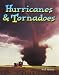 : Hurricanes & Tornadoes (Wonders of Our World)