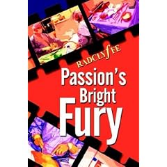 Passion's Bright Fury