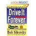 Drive It Forever: Secrets to Long Automobile Life