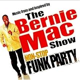 The Bernie Mac Show: Non-Stop Funk Party