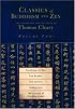 Classics of Buddhism and Zen, Volume 2: The Collected Translations of Thomas Cleary (Classics of Buddhism and Zen)