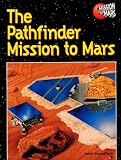 The Pathfinder Mission to Mars