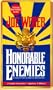 Honorable Enemies