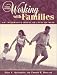 Working with Families: An Integrative Model by Level of Need