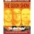 The Goon Show Classics: The Reason Why/The Treasure in the Tower/The Plasticine Man/The Silent Bugler. Four Original BBC Radio Episodes v.17 (BBC Radio Collection)