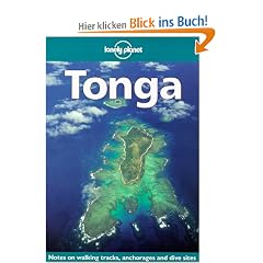 Tonga. Notes on walking tracks, anchorages and dive sites (3rd ed)