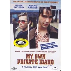 My Own Private Idaho