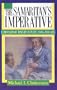 The Samaritan's Imperative Compassionate Ministry to People Living with Aids