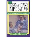 The Samaritan's Imperative Compassionate Ministry to People Living with Aids
