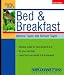 Start and Run a Profitable Bed and Breakfast (Start & Run a)