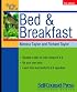 Start and Run a Profitable Bed and Breakfast (Start & Run a)