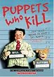 Puppets Who Kill: The Complete First Season