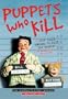 Puppets Who Kill: The Complete First Season
