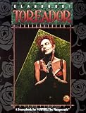Clanbook: Toreador (Vampire: The Masquerade)