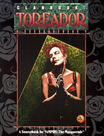 Cover image : Clanbook: Toreador (Vampire: The Masquerade)