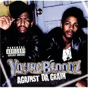 Against Da Grain by Youngbloodz (Audio CD - 1999) - Explicit Lyrics