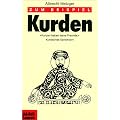 Zum Beispiel Kurden: 'Kurden haben keine Freunde'. Kurdisches Sprichwort