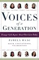 Voices of a Generation: Teenage Girls on Sex, School, and Self