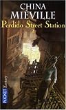 Perdido Street Station, Tome 2 :