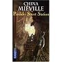 Perdido Street Station, Tome 2 :