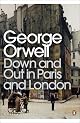 Down and Out in Paris and London