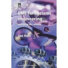 UML (Unified Modelling Language) for Systems Engineers (Iee Professional Applications of Computing Series, 2)