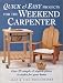 Book Quick & Easy Projects for the Weekend Carpenter: Over 25 Simple & Stylish Pieces to Make for Your Home