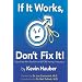 If It Works, Don't Fix It: What Every Man Should Know Before Having a Vasectomy