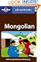 Mongolian (Lonely Planet Phrasebook)