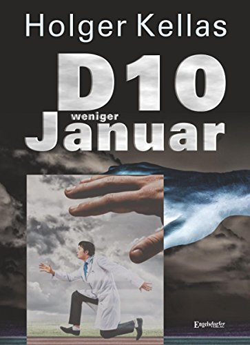 D10 weniger Januar (German Edition)