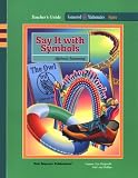 Say It Symbols: Algebraic Reasoning (Connected Mathematics Series)