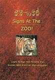 Signs At The ZOO!