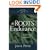 The Roots of Endurance: Invincible Perseverance in the Lives of John Newton, Charles Simeon, and William Wilberforce (Swans Are Not Silent)