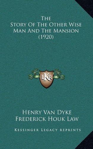 The Story Of The Other Wise Man And The Mansion (1920)
