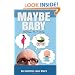 Maybe Baby: An Infertile Love Story
