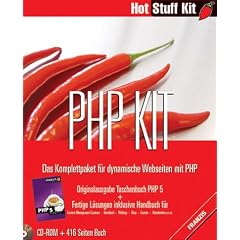 PHP 5 Kit . Das Komplettpaket f�r dynamische Webseiten mit PHP