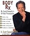 Body Rx: Dr. Scott Connelly's 6-Pack Prescription