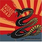 Wicked Twisted Road by Reckless Kelly