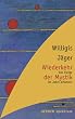 Wiederkehr der Mystik: Das Ewige im Jetzt erfahren (HERDER spektrum)