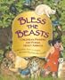 Bless the Beasts: Children's Prayers and Poems About Animals