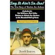 Say It Ain't So, Joe!: The True Story of Shoeless Joe Jackson