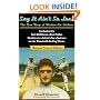 Say It Ain't So, Joe!: The True Story of Shoeless Joe Jackson