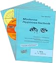 Moderne Hypnosetechnik. Hypnotisieren u. Selbsthypnose. Hypnose lernen mit zahlreichen Experimenten nach Anleitung. Die perfekte Hypnoseausbildung f&uuml;r Jung und Alt.
