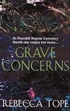Grave Concerns