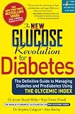 Books : The New Glucose Revolution for Diabetes: The Definitive Guide to Managing Diabetes and Prediabetes Using the Glycemic Index (Marlowe Diabetes Library)